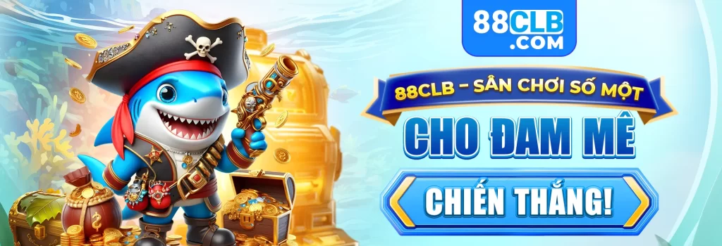 88clb- sân chơi số 1 cho chiến thắng